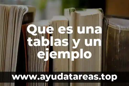 Que es el estudio autoecologia y ejemplo 4 Que es una tablas y un ejemplo