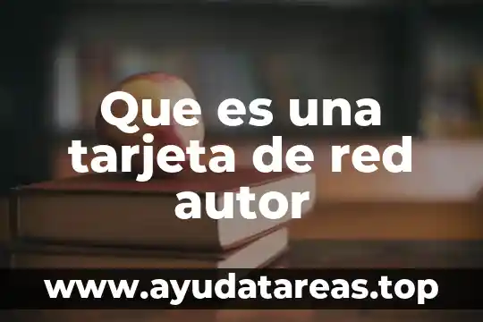 Que es una tarjeta de red autor
