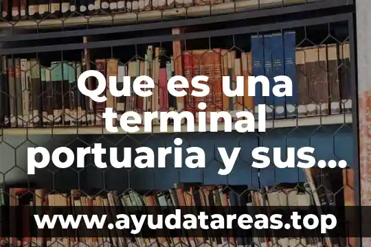 Que es innovacion y sus tipos 8 Que es una terminal portuaria y sus tipos