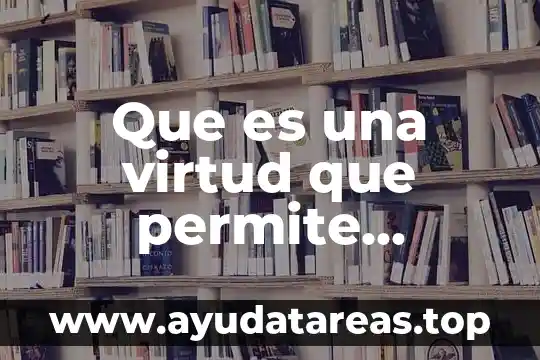 Qué es burundanga y sus efectos 5 Que es una virtud que permite producir ciertos efectos