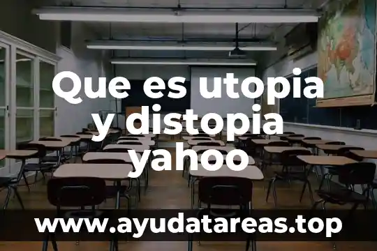 Que es signo de puntuacion yahoo 8 Que es utopia y distopia yahoo