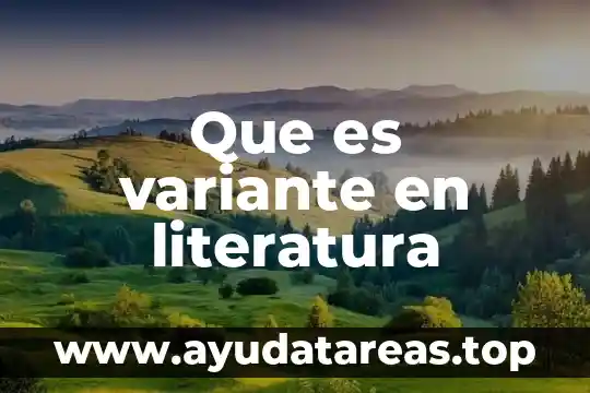 Que es un compuesto en literatura 7 Que es variante en literatura