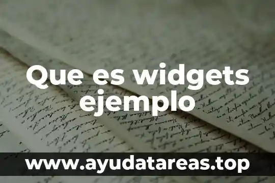 Que es un prebiotico en la calidad del agua 4 Que es widgets ejemplo