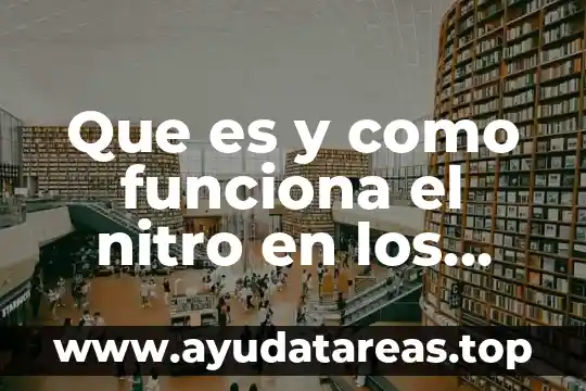 Que es y como funciona el nitro en los autos