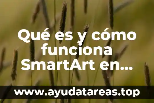 Que es spoken word 3 Qué es y cómo funciona SmartArt en Word