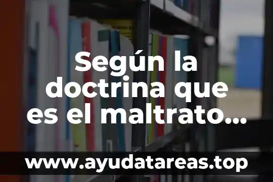 Que es el maltrato animal a favor 6 Según la doctrina que es el maltrato animal