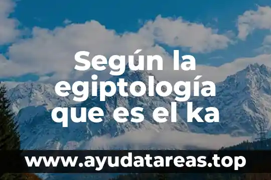 Que es derecho segun la ley 5 SegĆŗn la egiptologĆa que es el ka