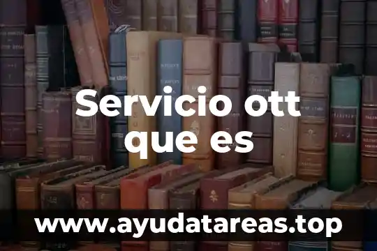 Que es alias del servicio telmex 3 Servicio ott que es