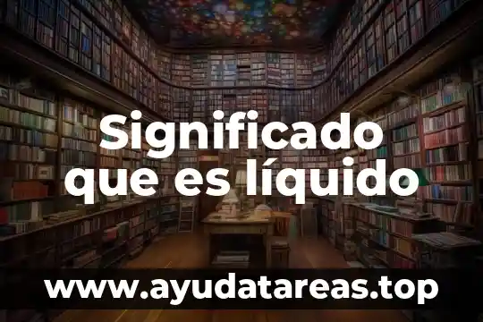 Que es vihuela significado 6 Significado que es líquido