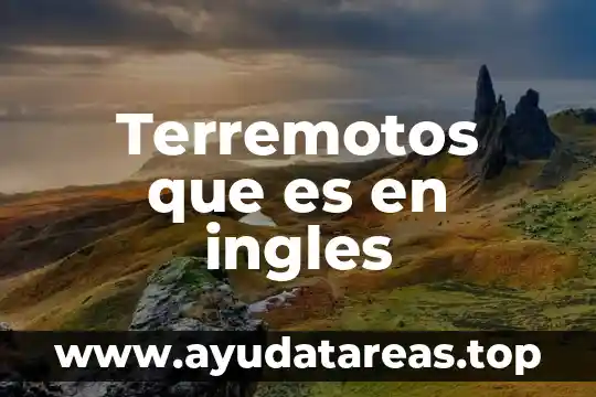 Qué es número ordinal numbers en inglés 7 Terremotos que es en ingles
