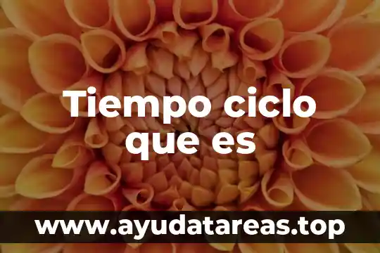 Que es el ciclo hidrológico o del agua 7 Tiempo ciclo que es