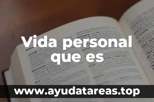 Vida personal que es