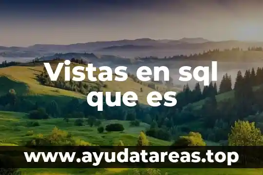 Que es lenguaje inconsciente del cuerpo 5 Vistas en sql que es