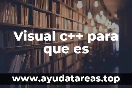 Que es el color en el arte visual 4 Visual c++ para que es
