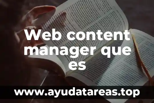 Que es un servidor web resumido 7 Web content manager que es